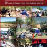 Foundation of Fear: 25 Years of Villagers’ Voices from Southeast Myanmar