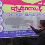 Tatmadaw Cracks down on Posters Celebrating 71st Mon Revolution Day
